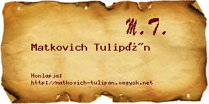 Matkovich Tulipán névjegykártya